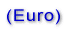 (Euro) 